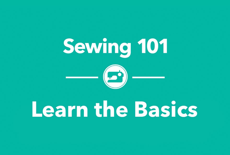 Sewing 1 0 1 learn the basic - sewing 101 videos