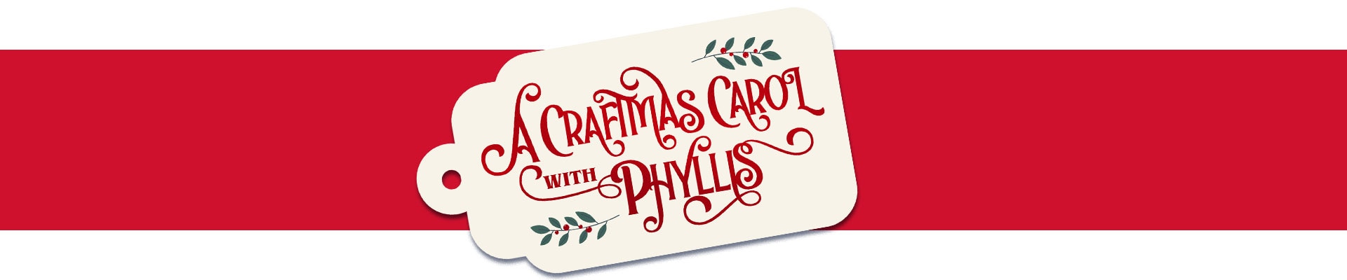 A Craftsmas Carol with Phyllis