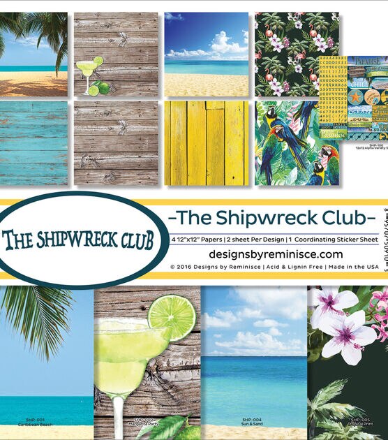 Reminisce Collection Kit 12"X12" Shipwreck Club