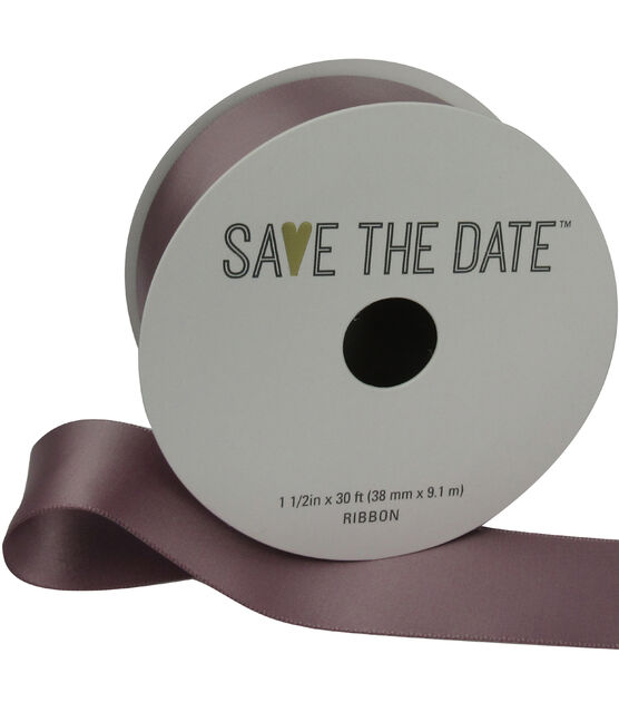 Save the Date 1.5" x 30' Mauve Satin Ribbon