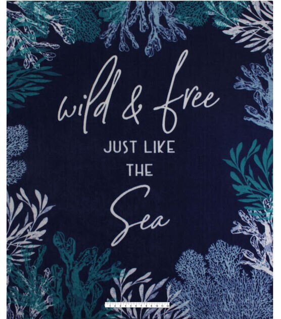 72 Wide Wild & Free Just Like the Sea No Sew Fleece Blanket