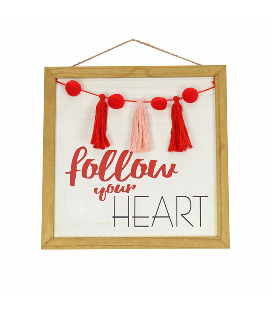 National Tree 13" Valentine’s Follow Your Heart Wall Sign