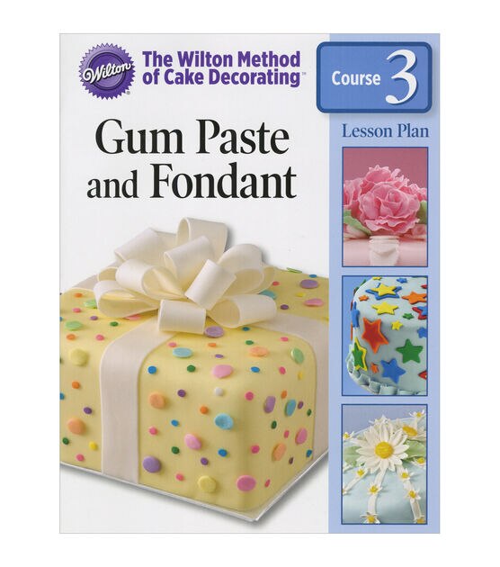 Wilton Lesson Plan In English Gum Paste & Fondant