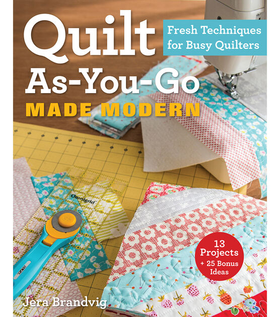 Quilt As You Go Made Modern