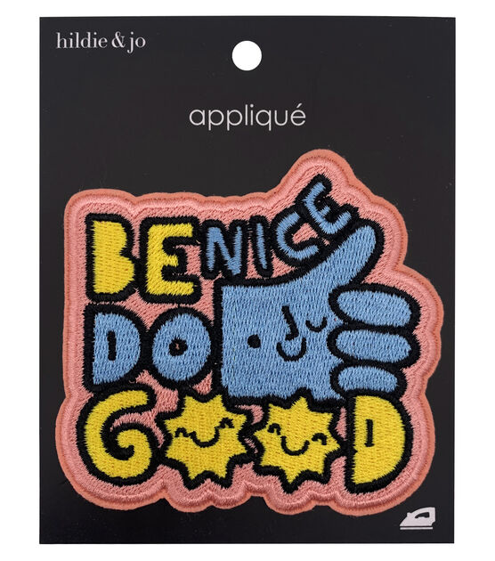 3.5 x 3 Be Nice Do Good Iron On Patch by hildie & jo