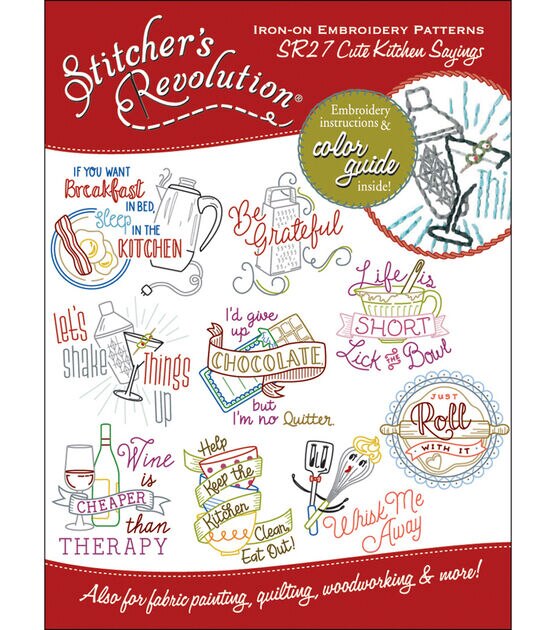 Stitcher's Revolution 7" x 5" Kitchen Saying Iron On Transfer Sheets