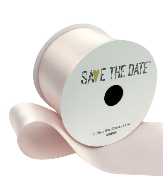 Save the Date 2.5" x 30' Blush Satin Ribbon
