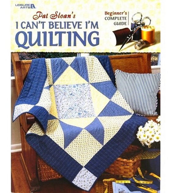 I Can't Believe I'm Quilting