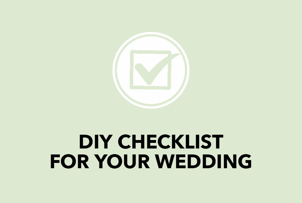 Keep all your wedding planning in order with our DIY checklist for your wedding.